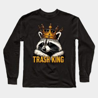 Trash King Cute Funny Raccoon Long Sleeve T-Shirt